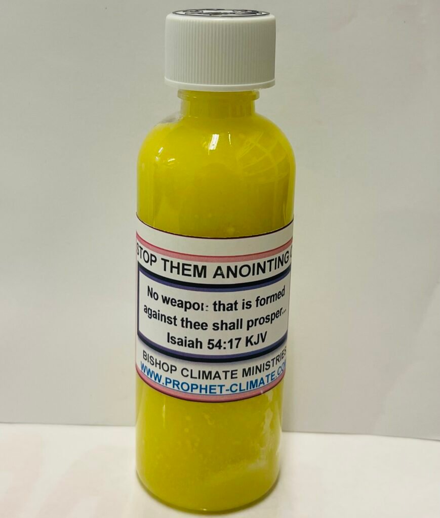 No Weapon Stop Them Anointing Oil Bishop Climate Ministries